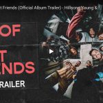 youtube video all of my best friends official album trailer