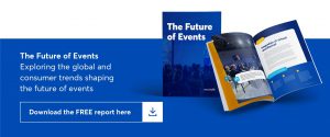 the future of events. download the free report here